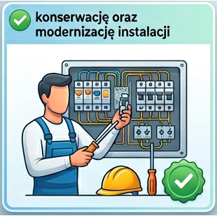 konserwacja i modernizacja instalacji elektryznych